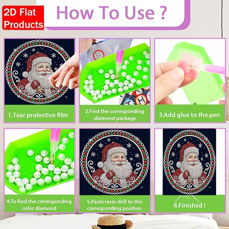 Instructional graphic titled 'How To Use?' showing six steps for applying 2D flat diamond painting/resin drill designs to a circular Santa-themed patch or ornament. The steps include tearing the protective film, finding the corresponding diamond package, adding glue to a green pen, locating color diamonds, pasting resin drills, and finishing.
