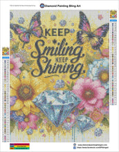 Load image into Gallery viewer, Keep Smiling &amp; Keep Shining - Diamond Painting Bling Art
