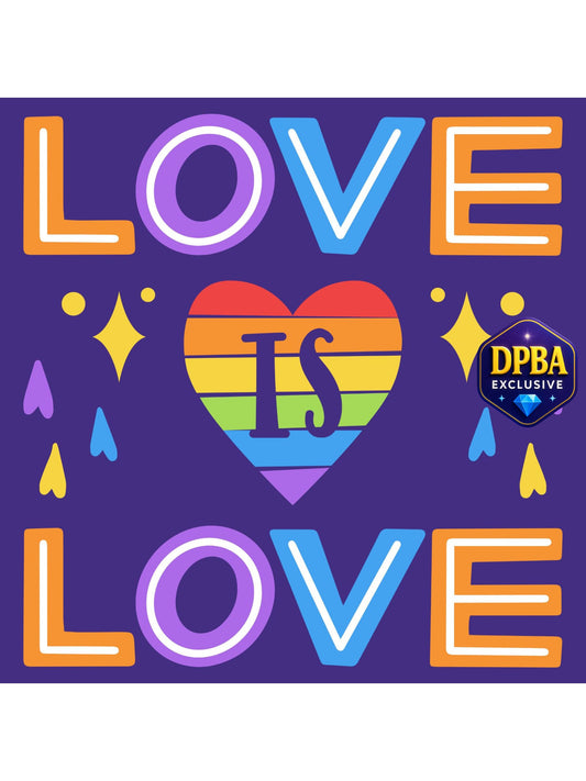  Colorful digital artwork reading ‘Love Is Love’ with rainbow heart and Pride-themed accents, designed for diamond painting, DPBA exclusive
