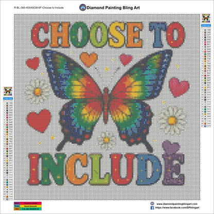 Choose to Include