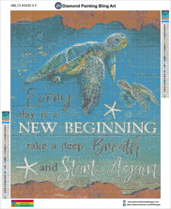 Every Day is a New Beginning - Diamond Painting Bling Art