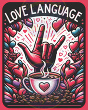 Load image into Gallery viewer, Love Language by Java Momma - Diamond Painting Bling Art
