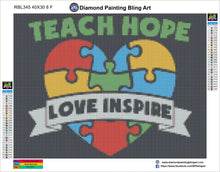 Charger l&#39;image dans la galerie, Teach Hope Love Inspire AUTISM - Diamond Painting Bling Art

